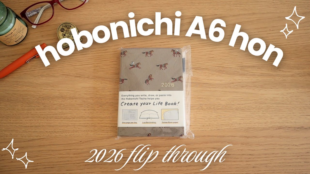 2026 Hobonichi A6 Hon | Galloping Horses🐎, Flip-through, unboxing