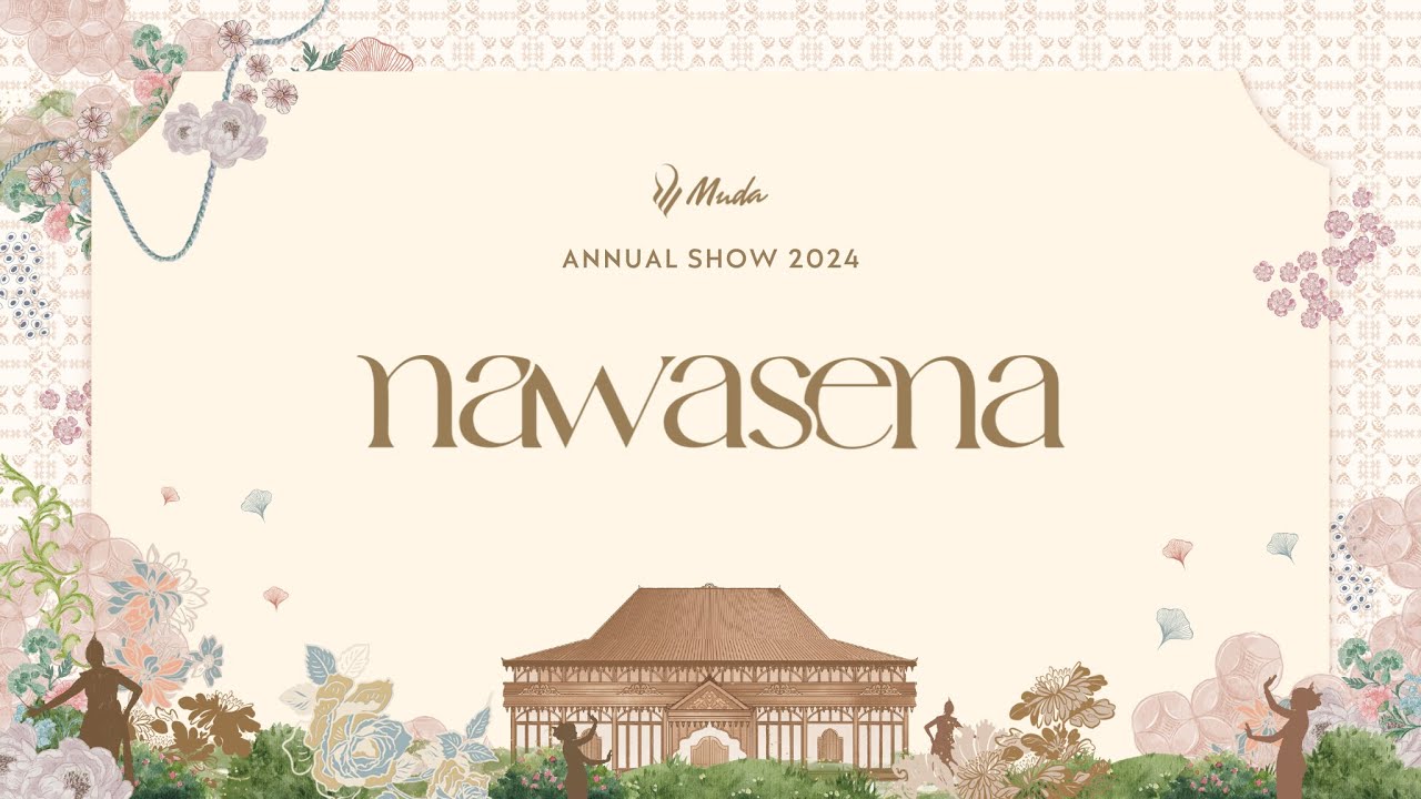 MUDA ANNUAL SHOW 2024 - NAWASENA