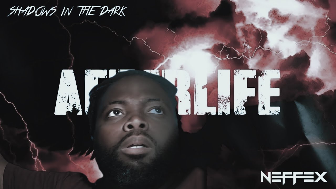 NEFFEX AFTERLIFE REACTION