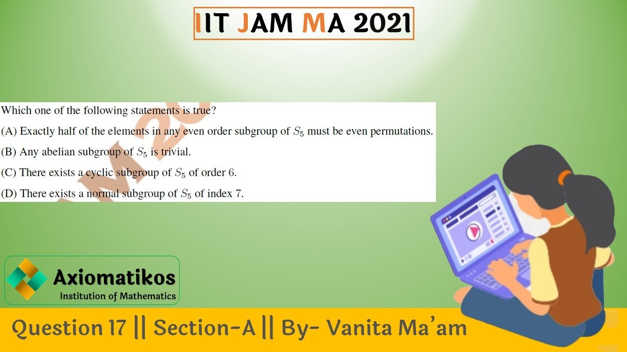 Question 17 | IIT JAM 2021| Section-A | Mathematics | By Vanita Ma'am