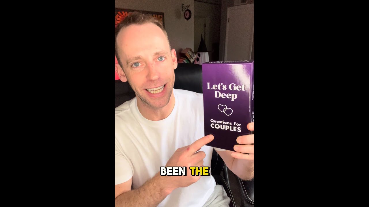 Let's Get Deep; Questions for Couples CARD GAME!