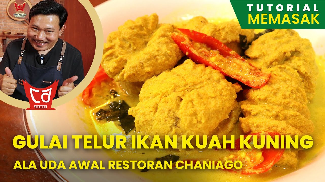 Resep Gulai Telur Ikan Kuah Kuning ala Uda Awal Restoran Chaniago - UDA AWAL