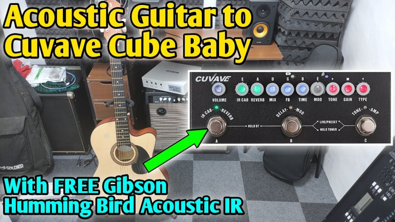 CUVAVE CUBE BABY ACOUSTIC GUITAR DEMO | Cube Baby to Acoustic Guitar: W/ Free Gibson Humming Bird IR