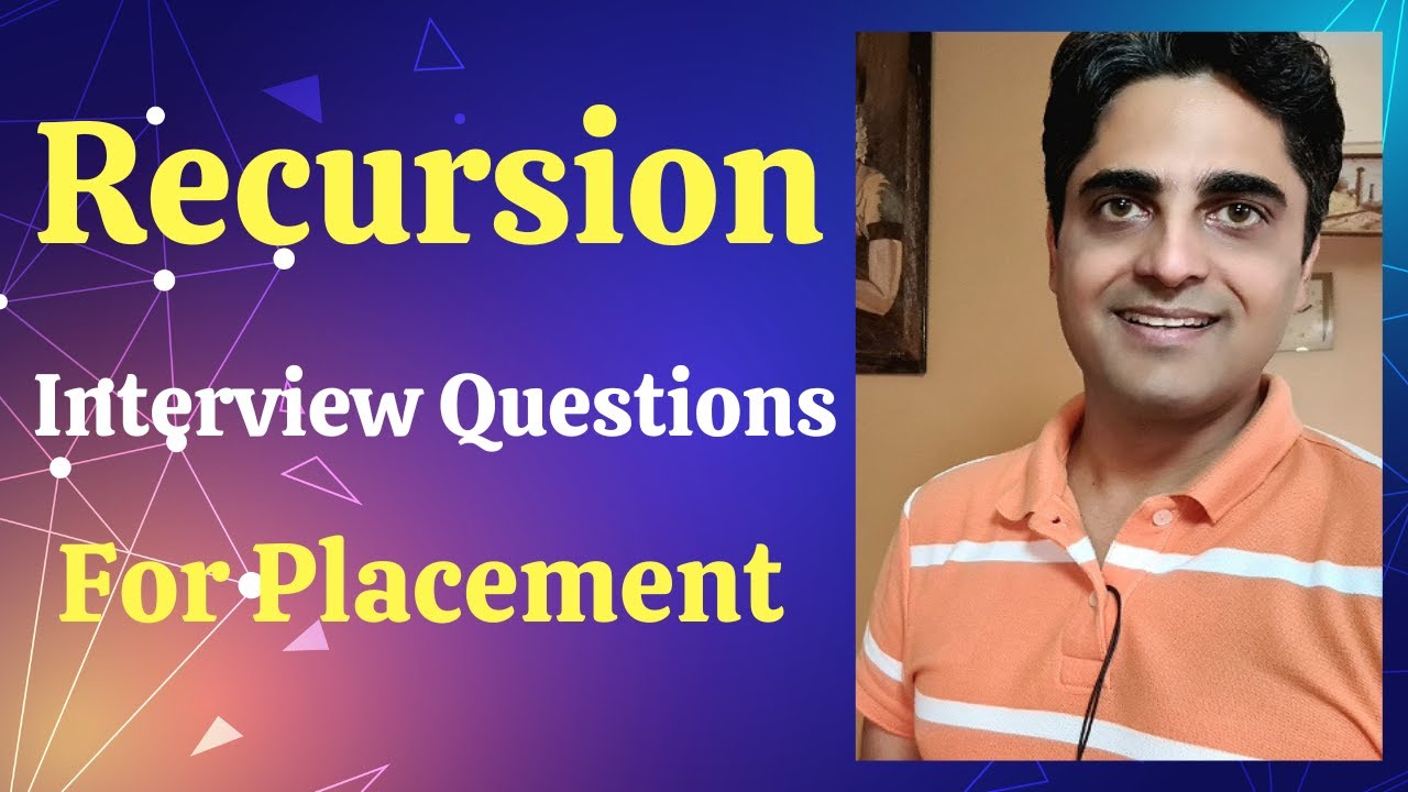 Top Recursion Interview Questions & Answers in Java for Freshers & Experienced - Campus Placement