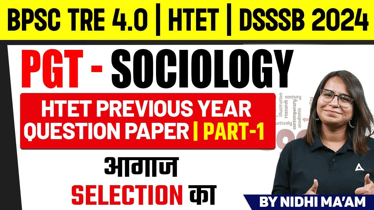 HTET Sociology Classes 2024 | Sociology - HTET Previous Year Paper ( Part-2 ) by Nidhi Sharma Ma'am