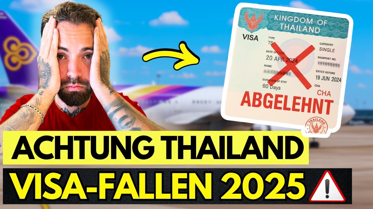 NEUE VISA-REGELN IN THAILAND 2025🚨Diese Fehler machen ALLE‼️🇹🇭
