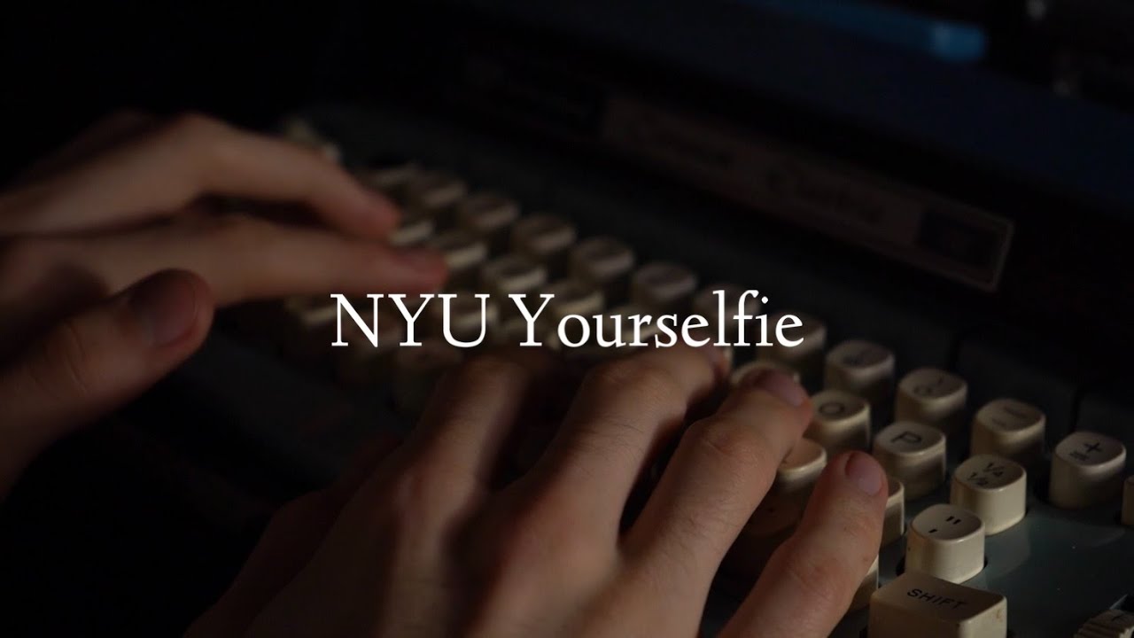 NYU Yourselfie | 2022