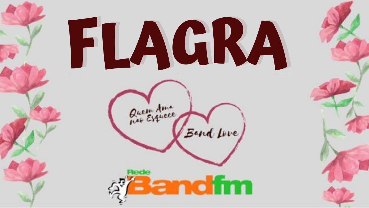 QUEM AMA NÃO ESQUECE/BAND LOVE - Band Fm - 19/12/19 - História do Edson e Jamile