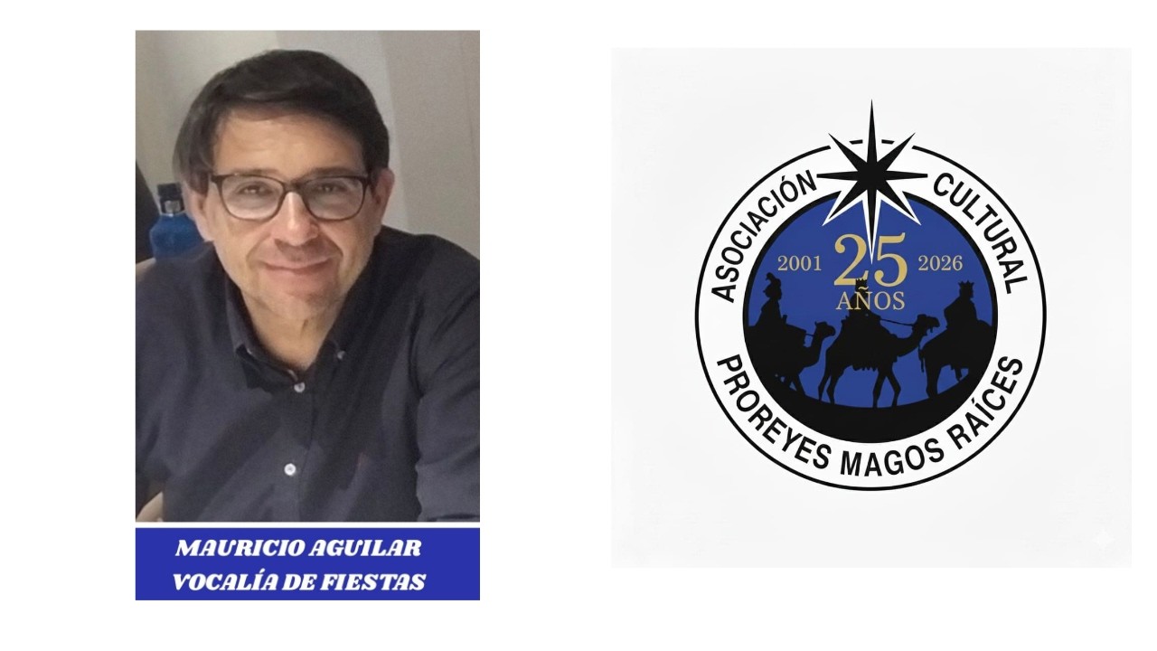 Mauricio Aguilar Vocalía de Fiestas 25 aniversario Raíces