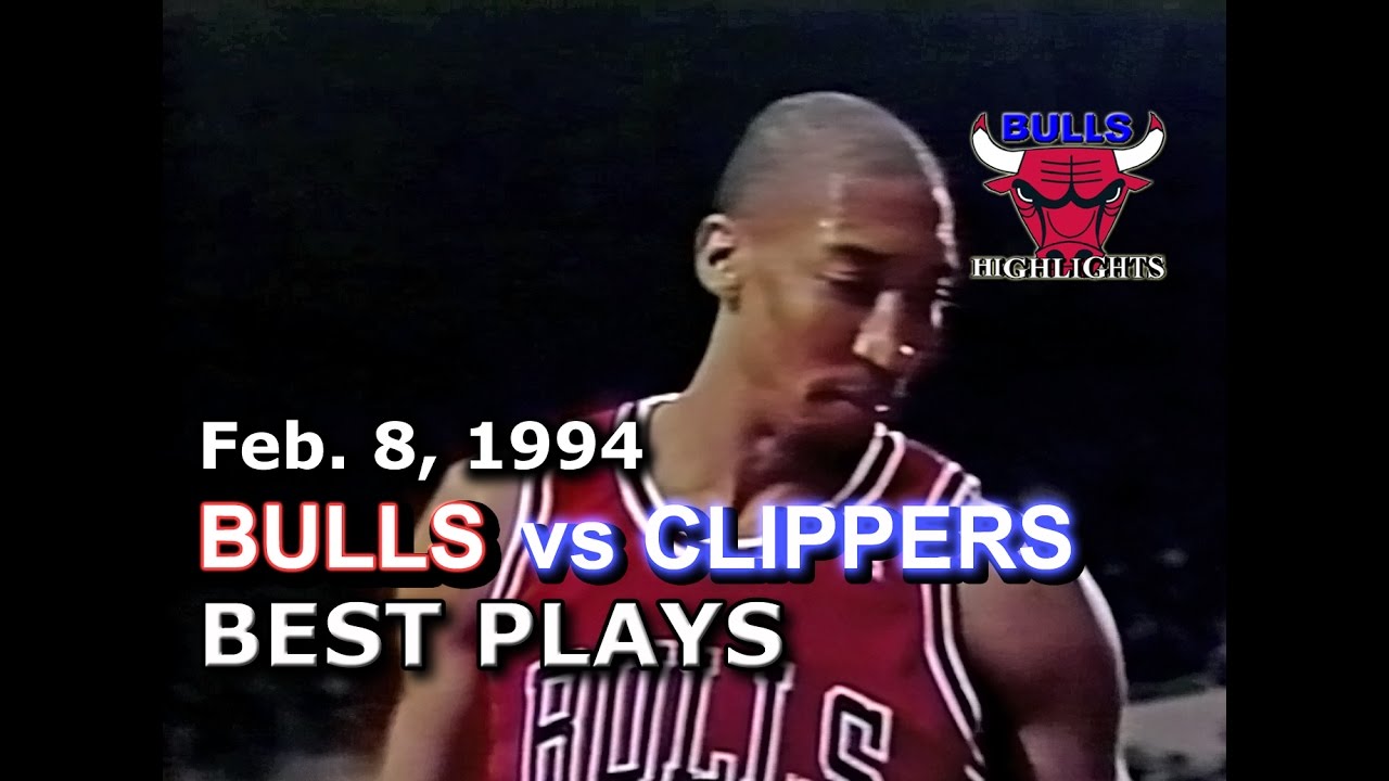 February 08 1994 Bulls vs Clippers highlights