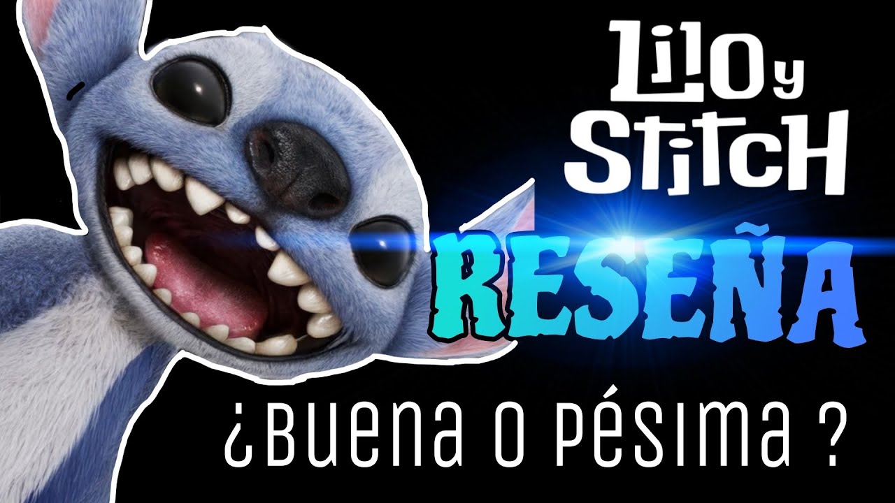 Lilo y Stitch: ¿LO MEJOR O PEOR QUE HIZO DISNEY ?  (RESEÑA OPINIÓN)