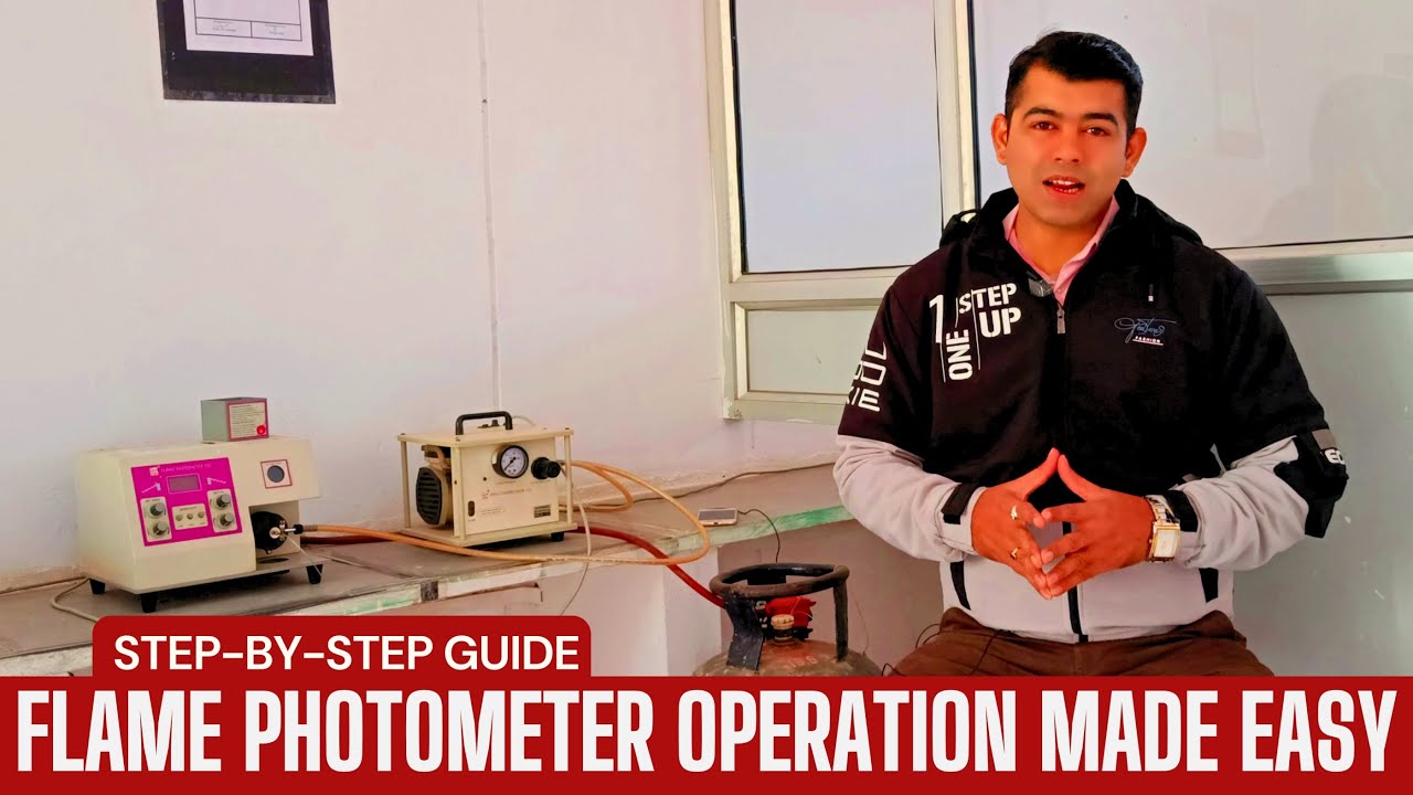 FLAME PHOTOMETER OPERATION MADE EASY I STEP BY STEP GUIDE