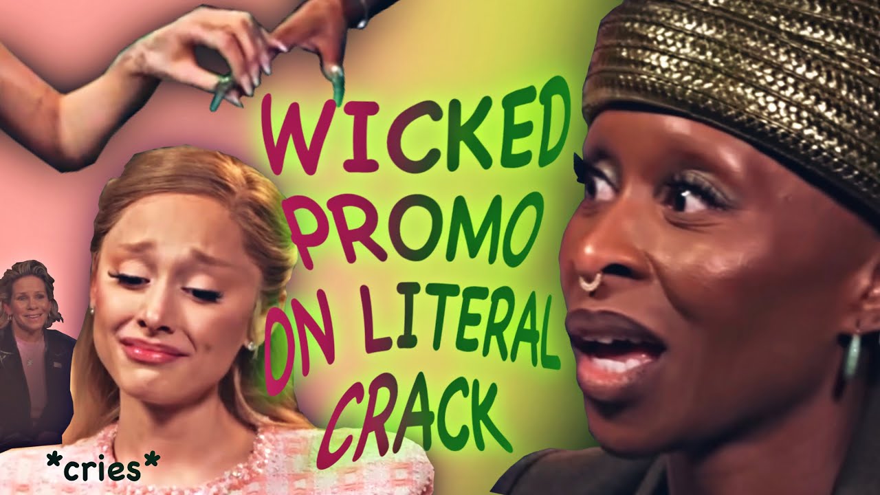 WICKED promo moments that live in my head rent free
