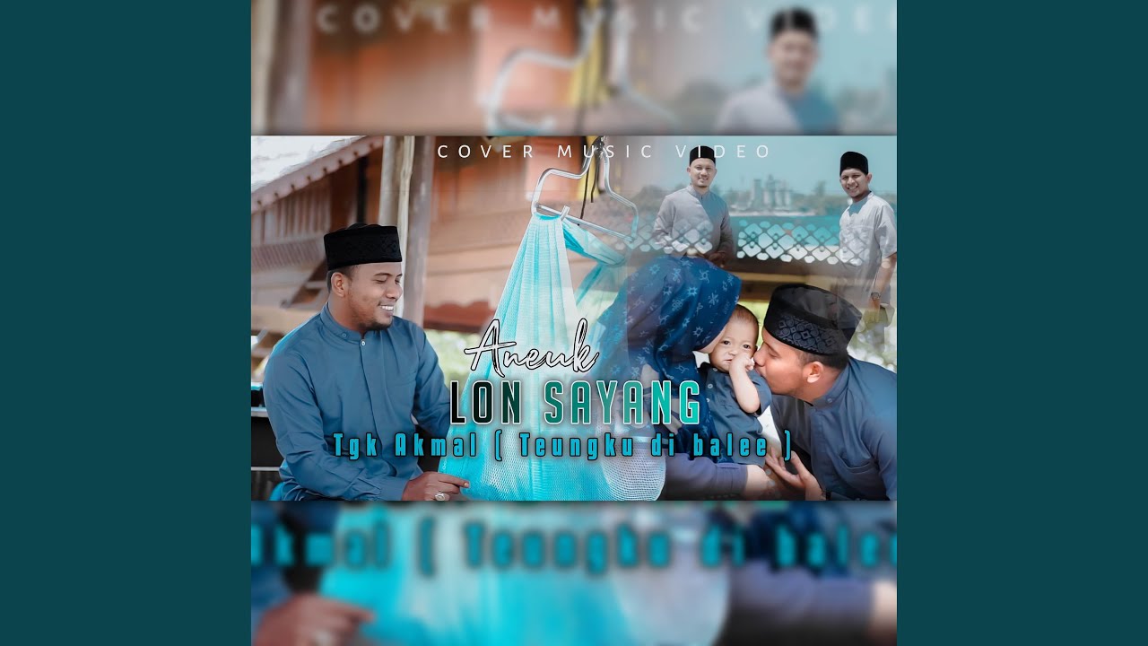 Aneuk Lon Sayang