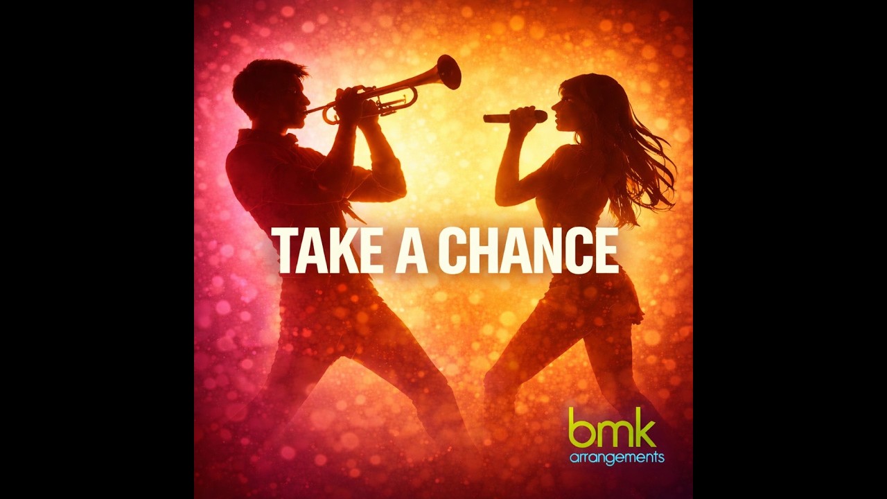Take A Chance - BMK Originals