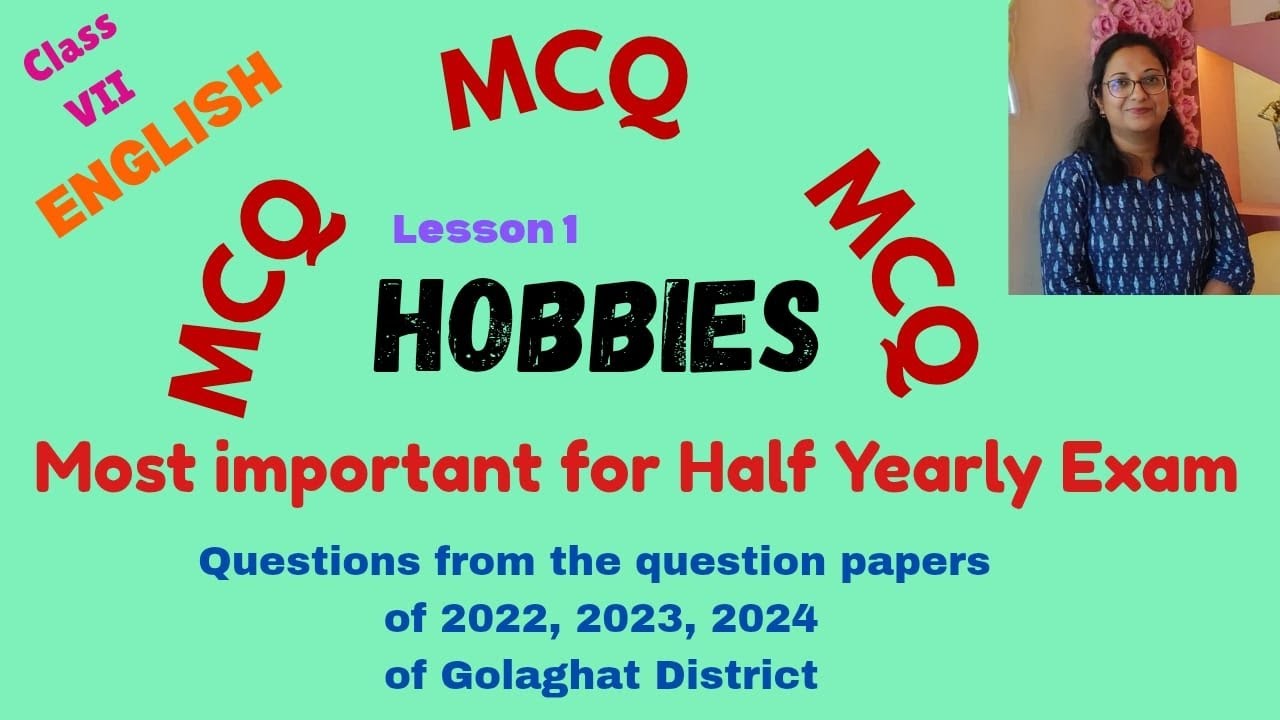 Class 7 English Lesson 1 Hobbies MCQ Multiple choice questions । Most important for halfyearly exam 
