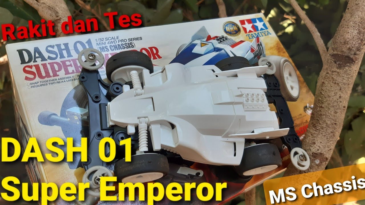 Unboxing Merakit dan Tes DASH 01 Super Emperor #MSChassis
