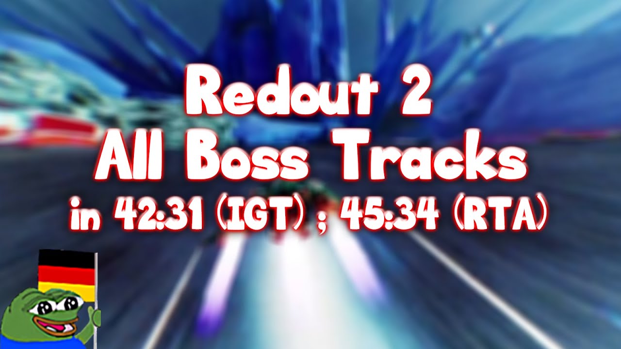 Redout 2 Speedrun: All Boss Tracks in 42:31 (IGT) ; 45:34 (RTA)
