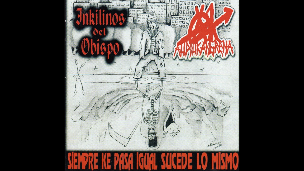 INKILINOS DEL OBISPO  siempre que pasa igual   sucede lo mismo