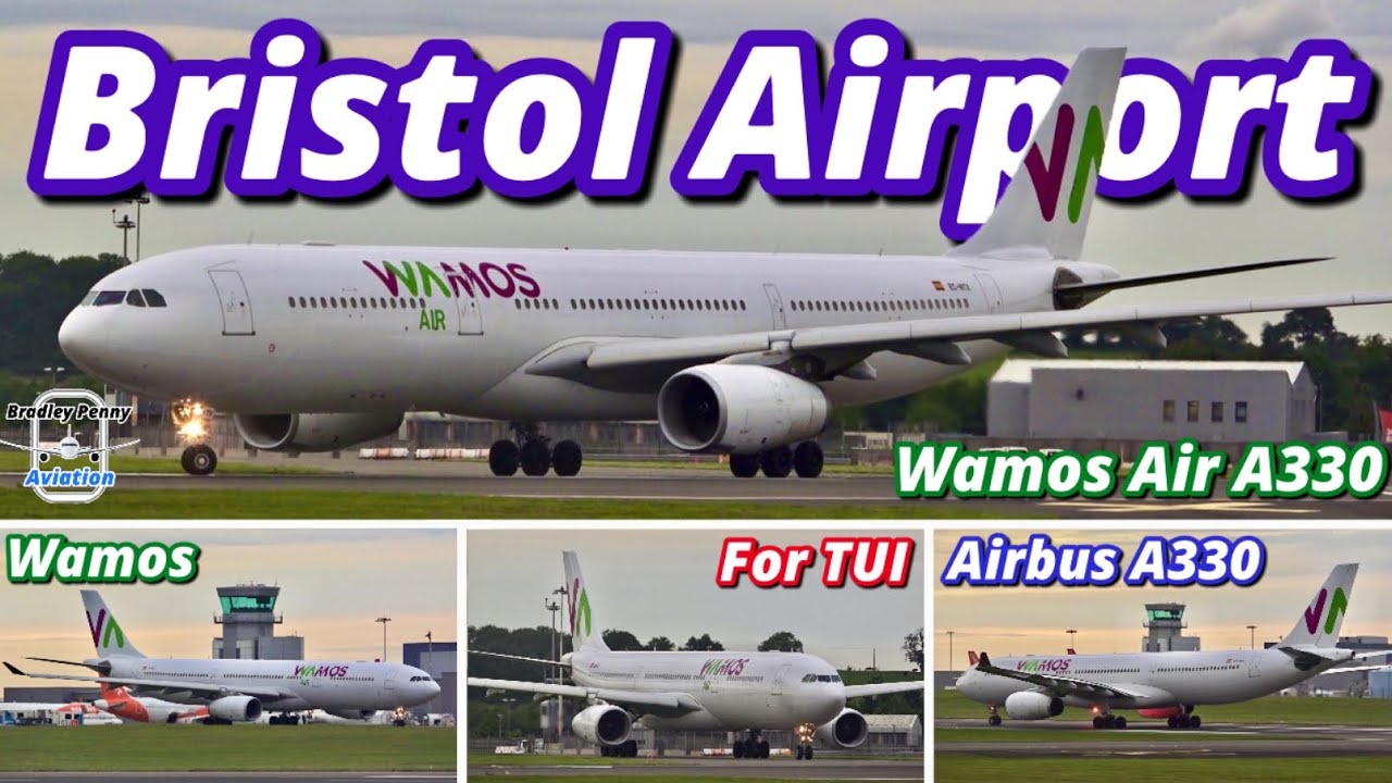 WAMOS AIR A330 Operating For TUI - CLOSE UP Departure From BRISTOL AIRPORT (BRS) - A330, A320, B737