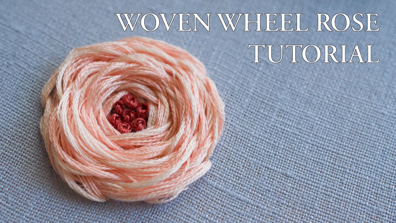 How to Embroider a Woven Wheel Rose  - Floral Hand Embroidery Tutorial for Beginners