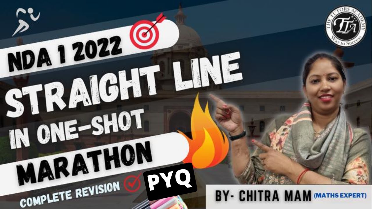 Straight Line In 1-Shot😲MCQ🔥 NDA-1 2022 💯Must Join Marathon | Tutors Academy | Chitra Mam