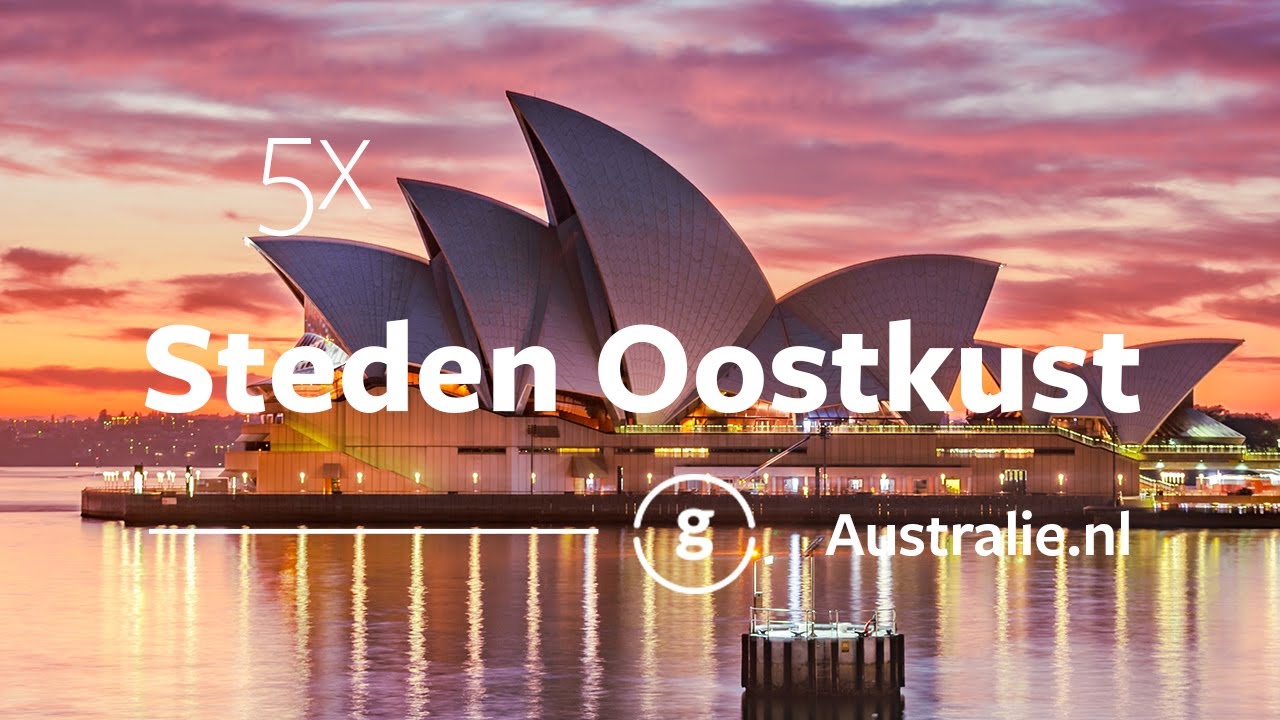 De 5 leukste steden langs de oostkust van Australi&euml; | Australi&euml;.nl