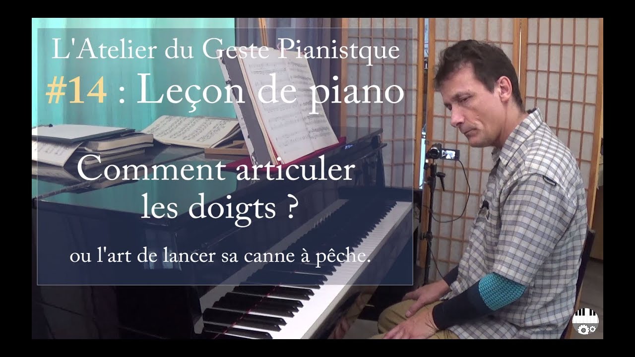 AGP#14 - Comment articuler les doigts ? ou l'art de lancer sa canne à pêche ♫