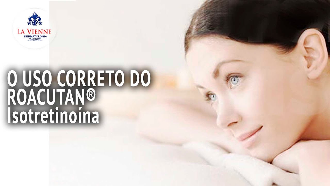 COMO USAR CORRETAMENTE O ROACUTAN