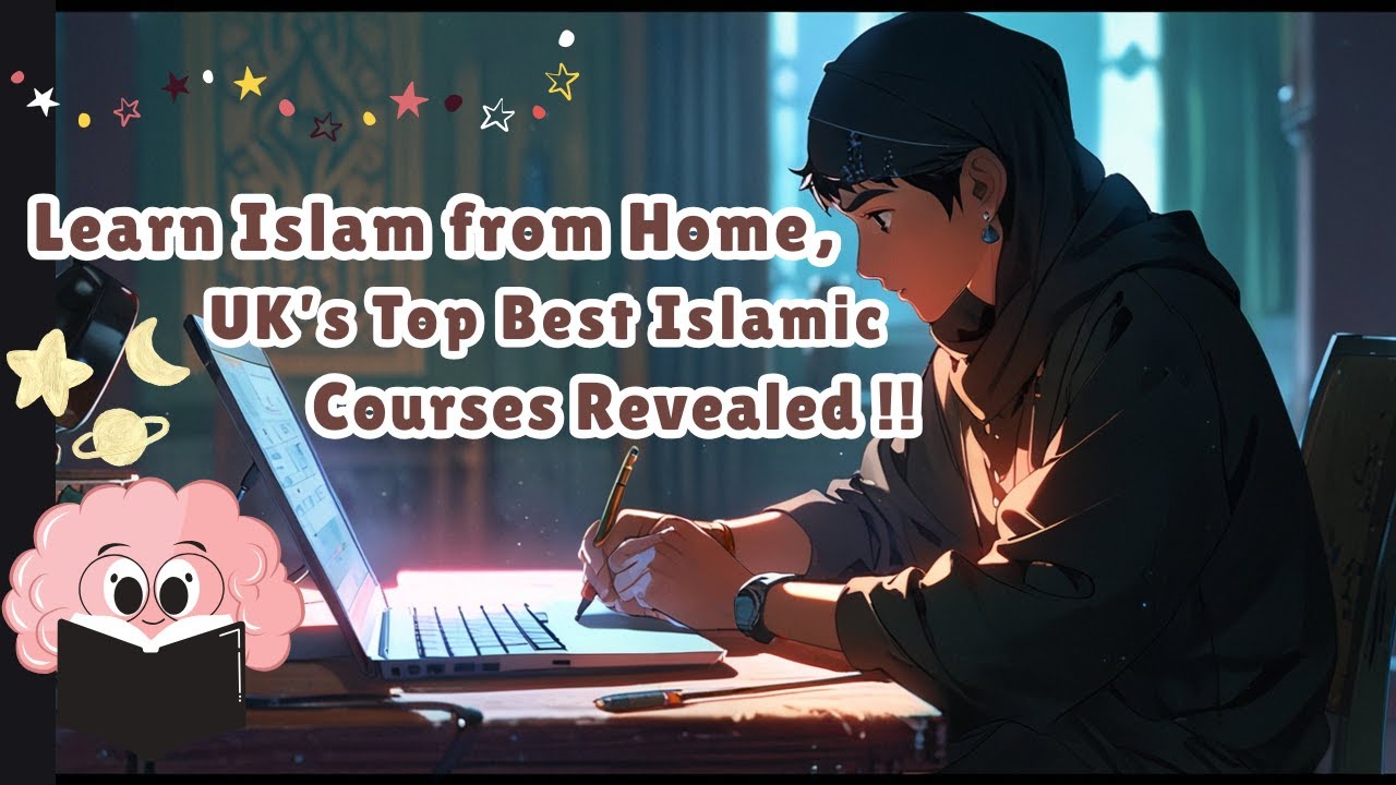 Top 5 Best Online Islamic Courses in UK | Study Islam from Home | Life-Changing Islamic Learning