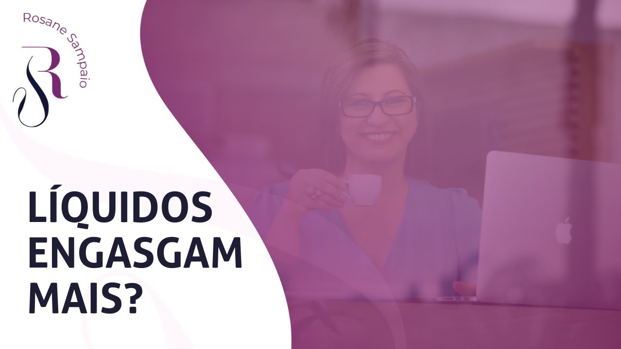 Por que idosos engasgam mais com líquidos? | DEGLUTIÇÃO