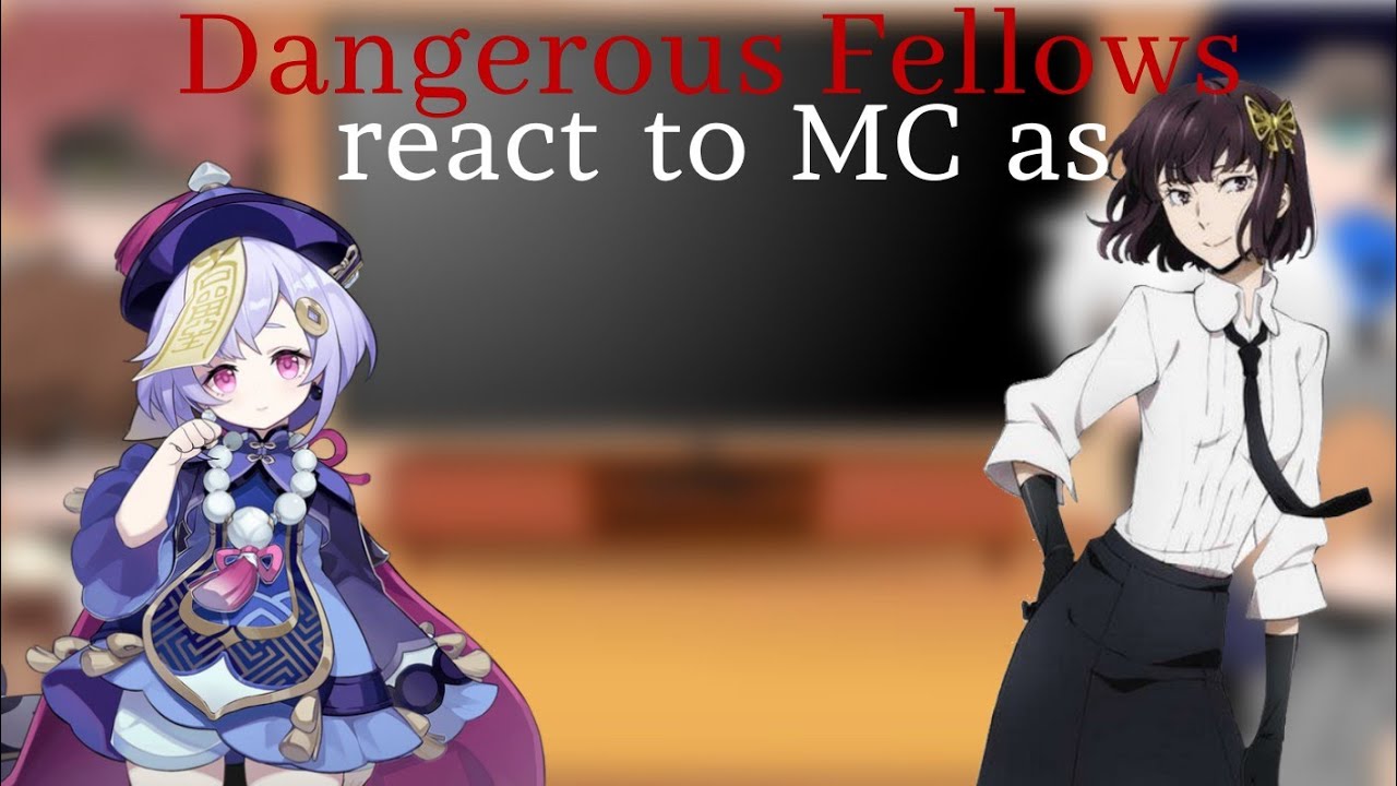 // Dangerous Fellows react to MC as 𝒀𝒐𝒔𝒂𝒏𝒐 𝑨𝒌𝒊𝒌𝒐 & 𝑸𝒊𝒒𝒊 / RE-UPLOAD //