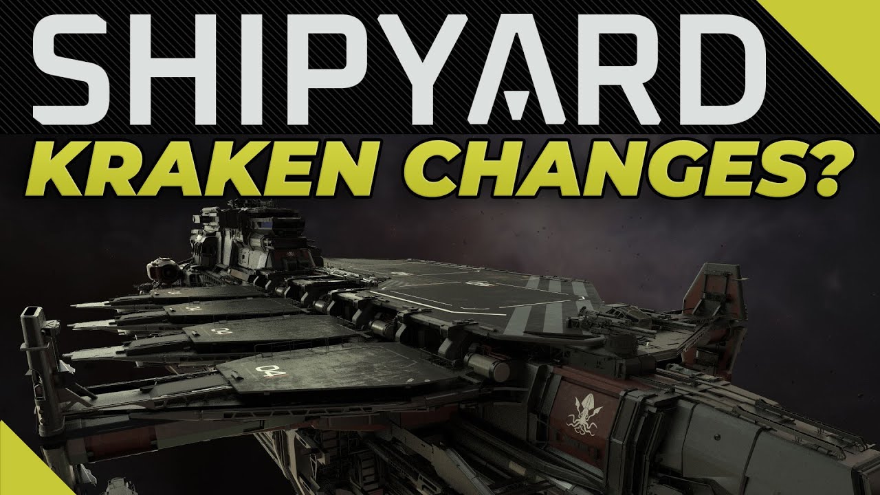 Shipyard : Kraken Changes? Let's Discuss