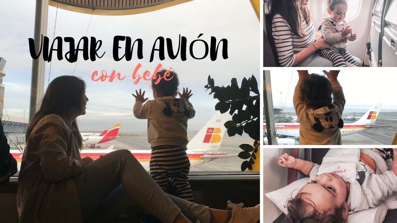 Viajar en avión con bebé: un día con nosotros de viaje