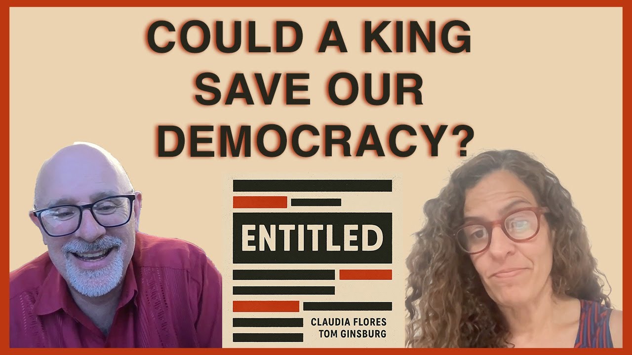 What If Kings Are Good for Democracy? | Entitled Podcast