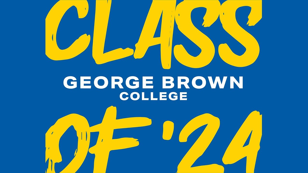 Convocation 2024 - WEDNESDAY, JUNE 12, 2024, AT 10:15 A.M. | George Brown College