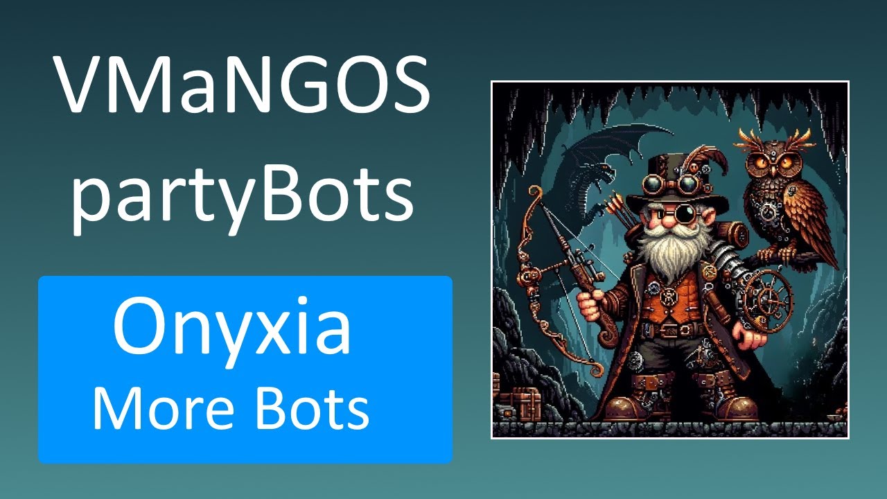 Onyxia - Off the rails - Tinkering with VMaNGOS partybots