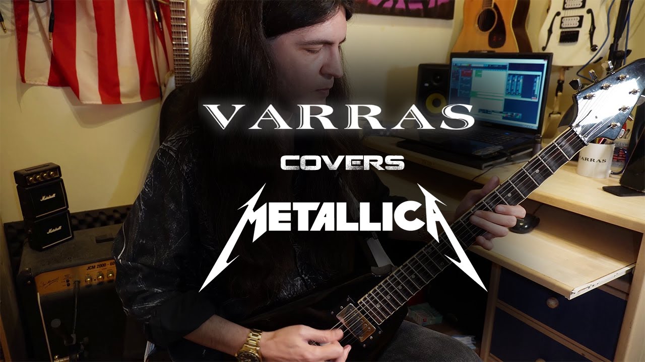 VARRAS Covers METALLICA - Blackened (Live Guitar Playthrough)