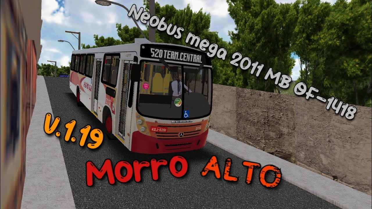 🔹Mapa Morro Alto // Neobus mega 2011 MB OF-1418 // protón bus simulaitor