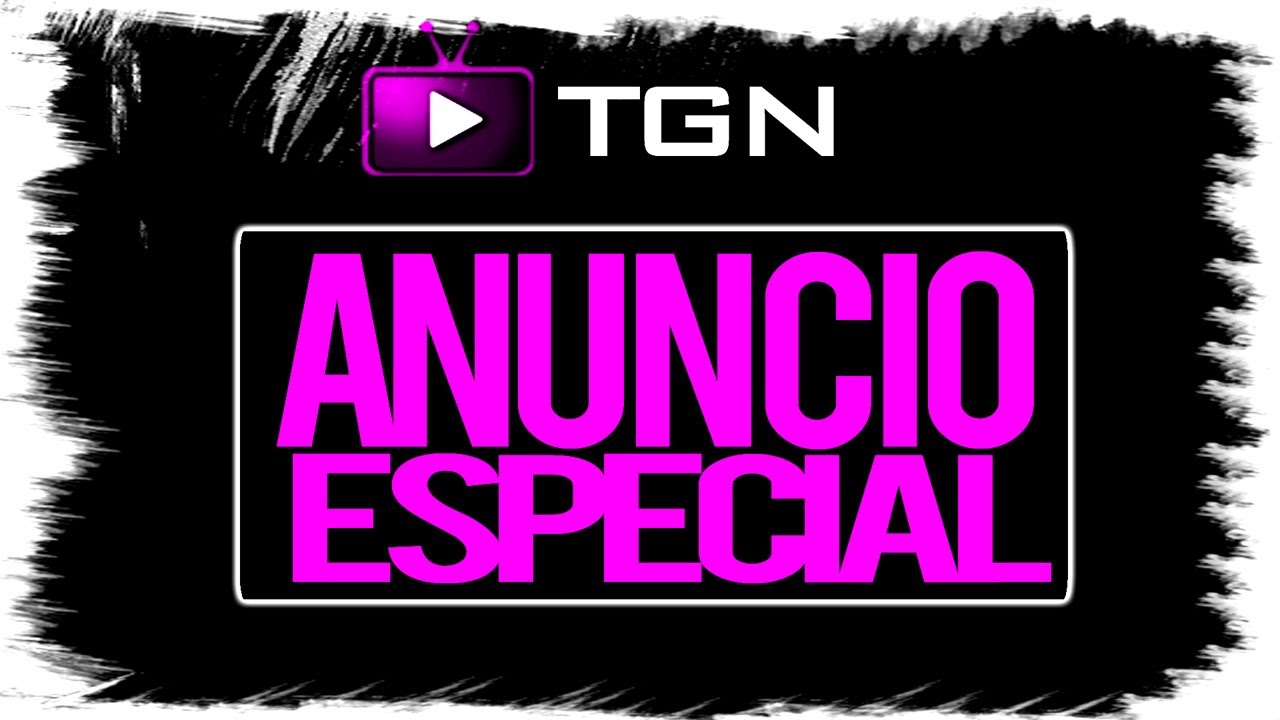 ★ TGN Spanish - &iexcl;M&aacute;s de 1000 suscriptores, muchas gracias!
