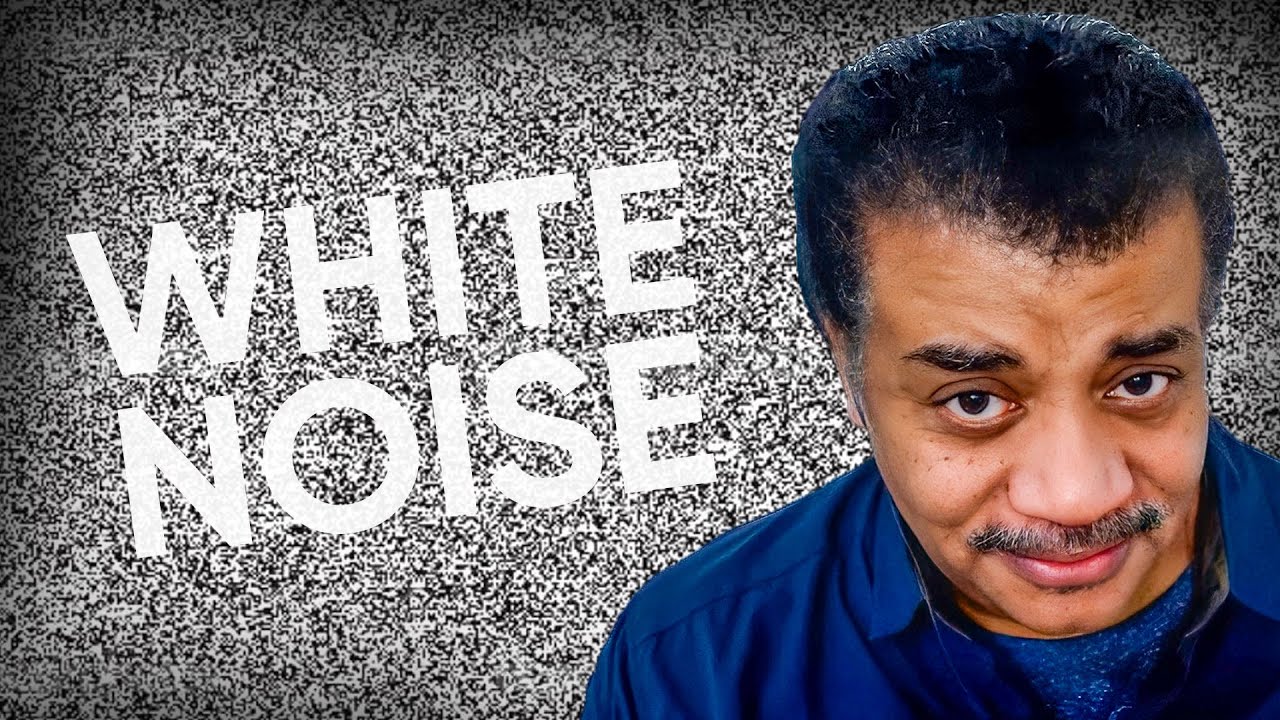 What Actually Is White Noise? | Neil deGrasse Tyson Explains…