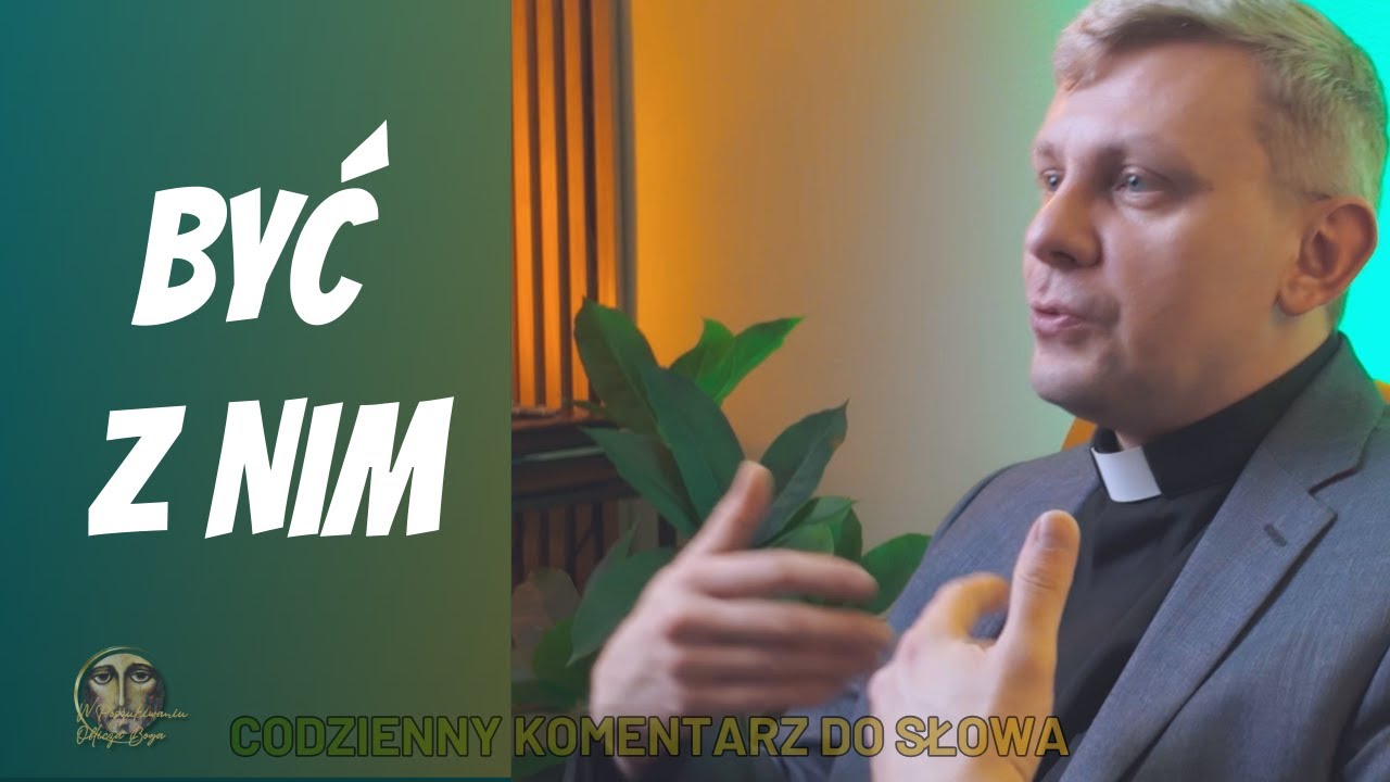 Być, a potem iść: wewnętrzna kolejność misji