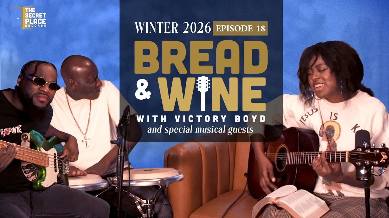 Bread & Wine Winter 2026 Ep. 18