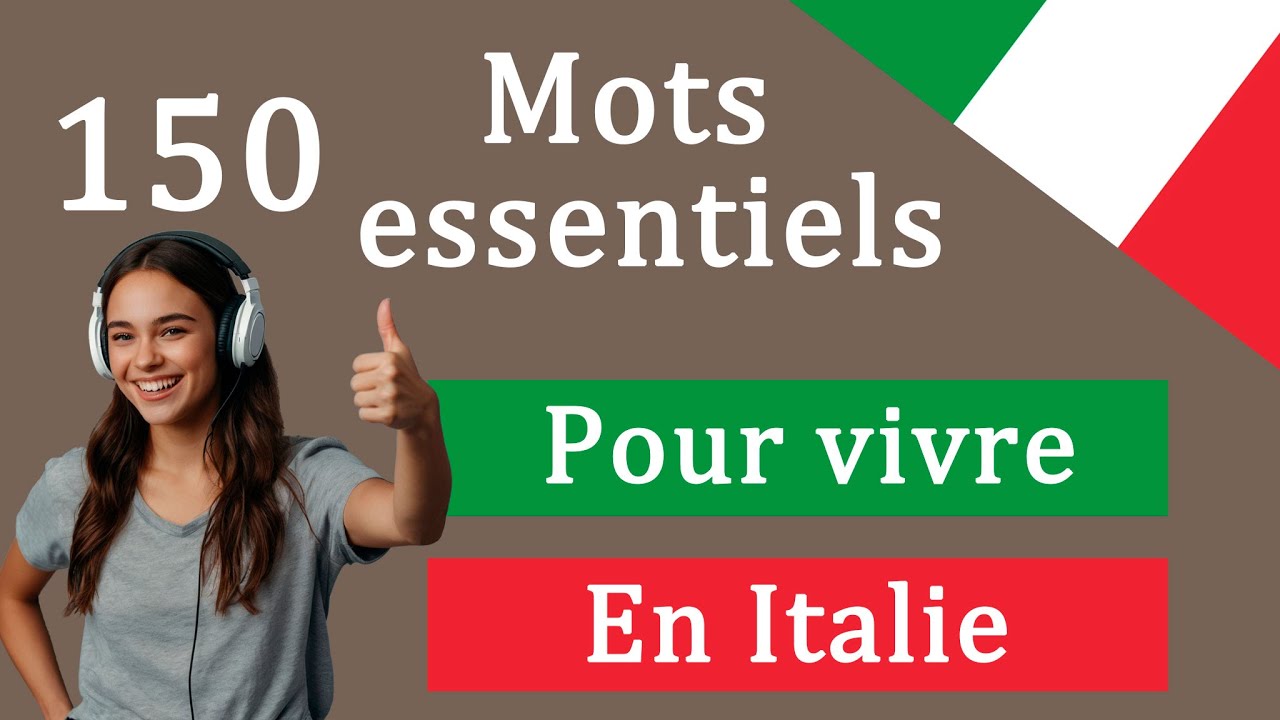 150 mots essentiels pour vivre en Italie - Apprenez l'italien rapidement !