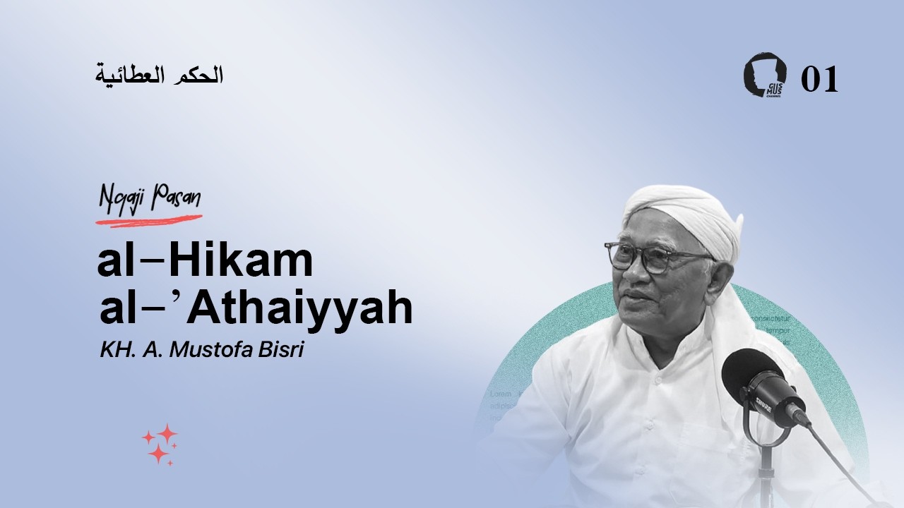 001. al-Hikam - KH. A. Mustofa Bisri - Ngaji Pasan 1447 H
