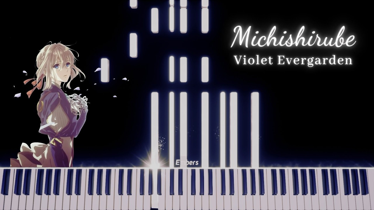 Michishirube | Violet Evergarden Ending | Piano Cover