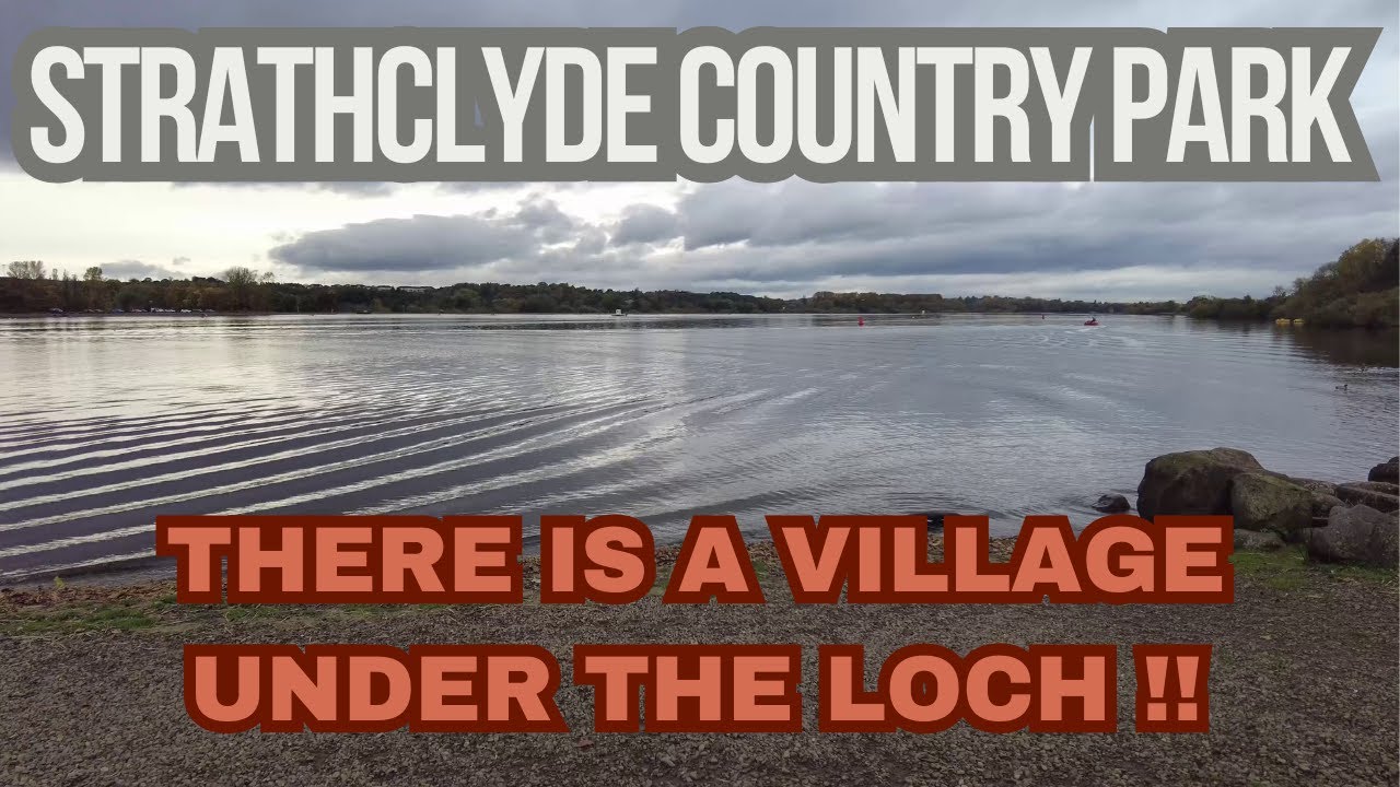 A Walk Around Strathclyde Country Park