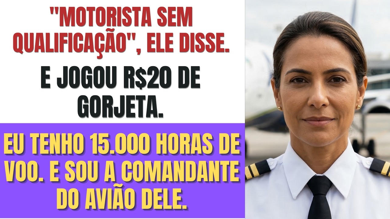 O CEO humilhou a motorista de van. Na pista, mostrei meu brevê de Comandante Chefe da frota.