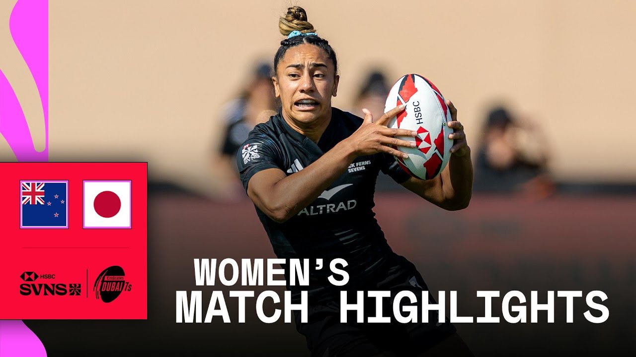 Black Fern 7s SOARING 🔥 | New Zealand v Japan | HSBC SVNS Dubai 2025 | Women's Semi-Final Highlights