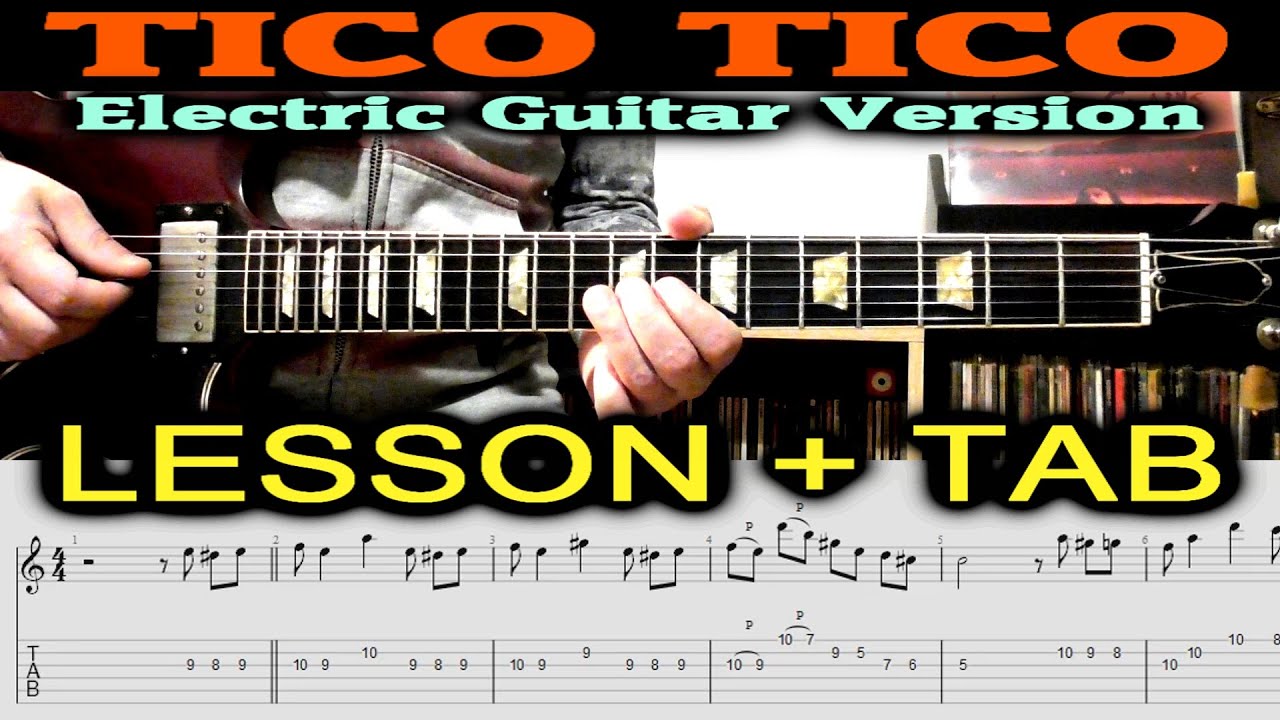 TICO TICO Guitar TAB Cover Lesson | TICO TICO Electric Rock Version